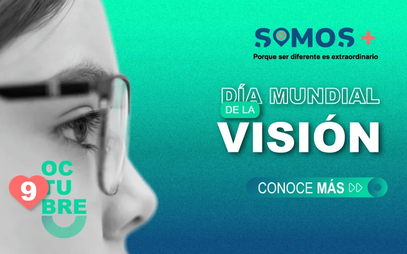 Día Mundial de la Visión: ¡Ama tus ojos, cuídalos siempre!